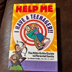 Paperbacks HELP ME I Have a Teenager!!